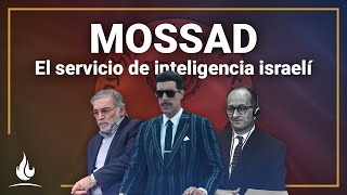 Mossad: el servicio de inteligencia israelí
