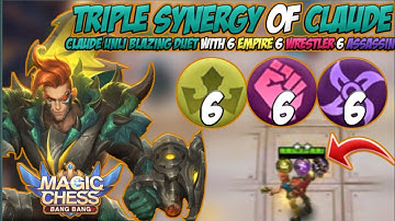 CLAUDE EMPIRE MAGIC CHESS - COMBO 6 EMPIRE 6 ASSASSIN 6 WRESTLER - COMBO 666 MAGIC CHESS