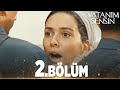 Vatanım Sensin 2. Bölüm - Full Bölüm