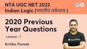 Indian Logic (Bhartiya Tarikshatra) | 2020 Previous Year Questions | UGC NET 2022 | Kritika Pareek