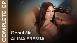 Information Alina Eremia - Genul ăla | Full EP Update