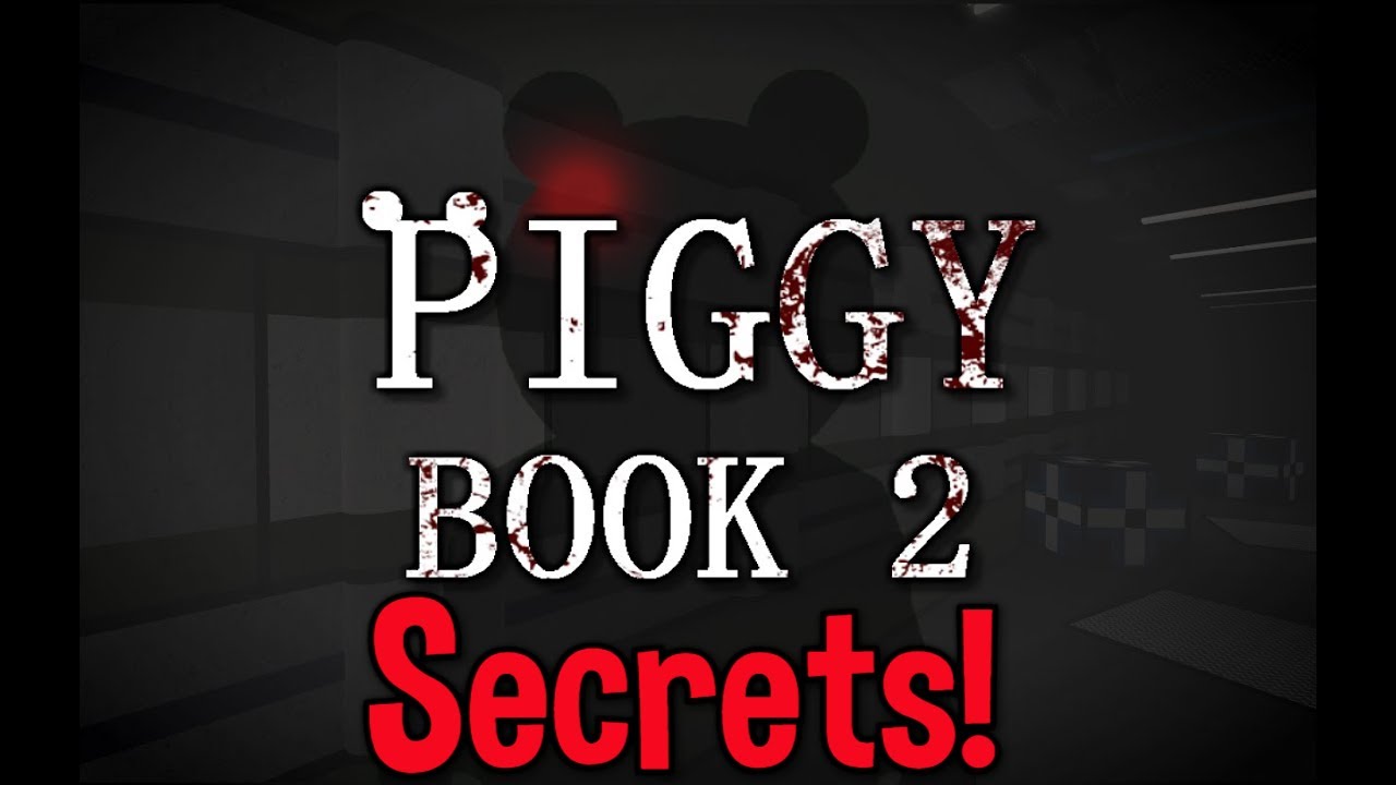 All Secret Notes And Hidden Room In Piggy Book 2 Chapter 1 Piggy Maxresdefault