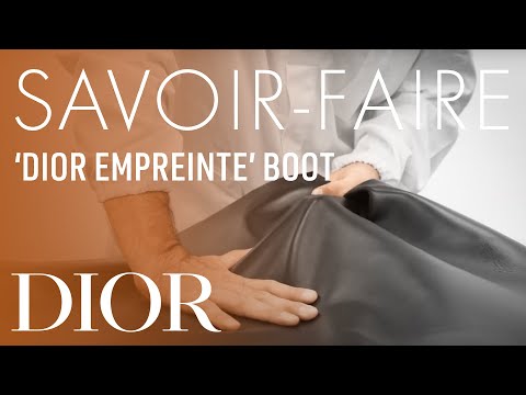 The Savoir-Faire Behind the Dior Cruise 2023 'Empreinte Boot'