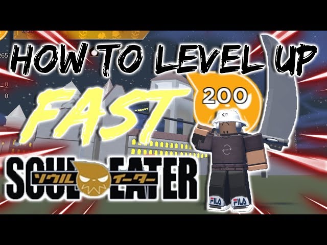 How to level in Soul Eater: Resonance (FASTEST METHOD) 