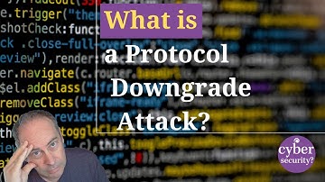 What is a protocol downgrade attack?