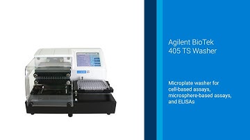 Agilent BioTek 405 TS Washer: The gold standard of microplate washers