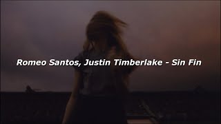 Romeo Santos, Justin Timberlake - Sin Fin (Letra/Lyrics)