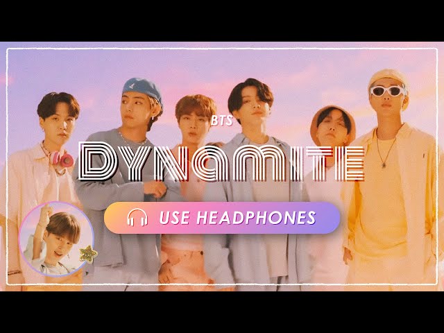 [8D AUDIO] BTS - Dynamite [USE HEADPHONES] 🎧 class=