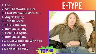 E - T y p e 2024 MIX Grandes Éxitos T11 ~ 1990s Music ~ Top Euro-Dance, Electronic, Swedish, Clu...