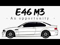 Why you should get an E46 M3 right now | Appreciation, Depreciation, and Buying Guide.
