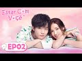Estar Com Você EP02 | 好想和你在一起 Be With You  (Ji Xiaobing, Zhang Yaqin)