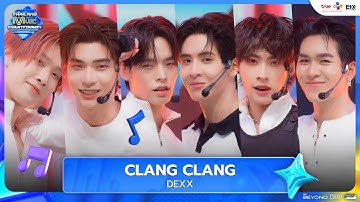 DEXX - CLANG CLANG | Thailand Music Countdown EP.12 | 03.08.2025