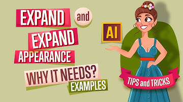 EXPAND and EXPAND APPEARANCE! Why do we need them? ADOBE ILLUSTRATOR tutorial.
