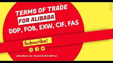 Terms Of Trade on Alibaba | Difference B/W DDP, EXW, FOB, CIF, FAS | How to Source | Muhammad Sadiq