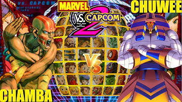 Marvel vs Capcom 2: CHAMBA vs CHUWEE