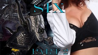 SIX (PART 2) - An Aliens vs Predator fanfic riff