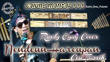 NEUNDEUN HAREPAN (CALUNG) ll RUSDY OYAG COVER POP SUNDA ll Ceu Tarsih