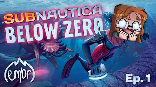 Starting Subnautica: Below Zero! EP. 1