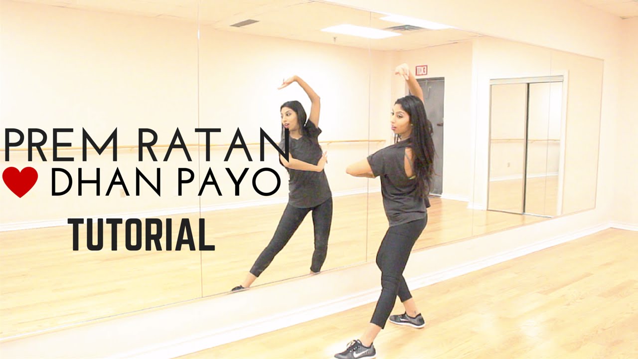 Tutorial Dance On Prem Ratan Dhan Payo | prem ratan dhan payo tutorial learn bollywood dance with Tutorial Dance On Prem Ratan Dhan Payo | prem ratan dhan payo tutorial learn bollywood dance with