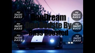 DanDream Network - Den Bedste By [Bass Boosted]