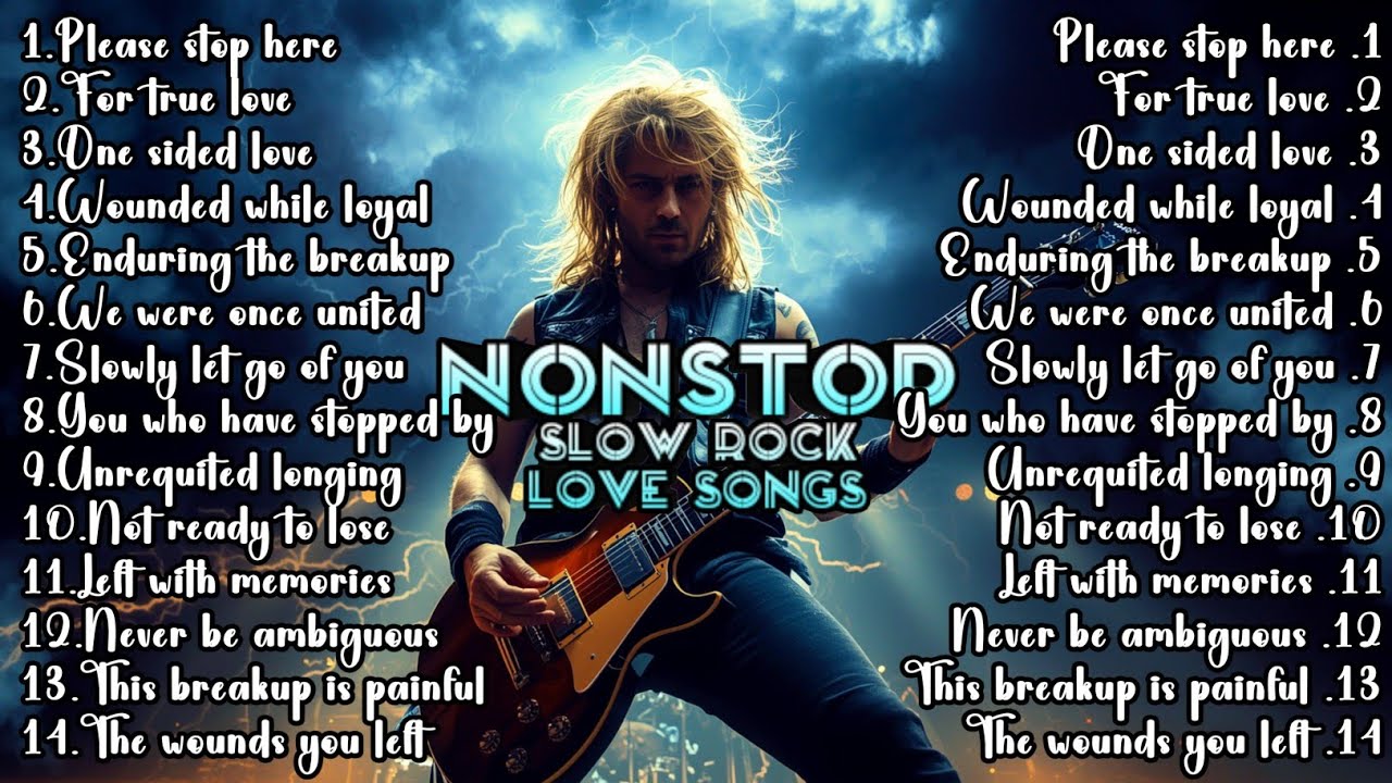 HEARTBREAK 💔 Slow Rock Songs About Love | Collection The Most Sad Slow Rock 🎵 NONSTOP Best Slow Rock