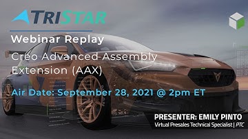 Introduction to Creo Advanced Assembly Extension (AAX)