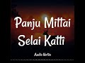 Panju Mittai Selai Katti (Mark Antony Version) Mp3 Song