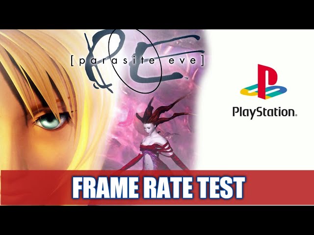 Parasite Eve PS1 Frame Rate Test 