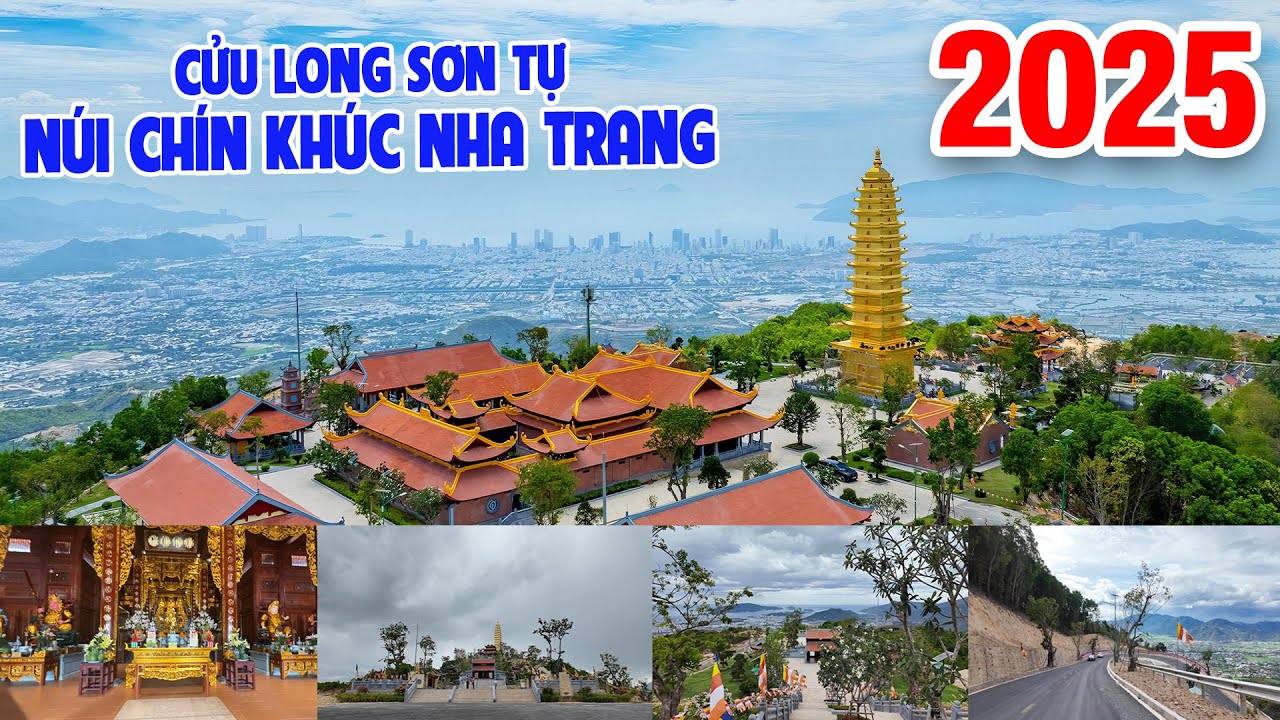 Chùa Cửu Long Sơn Tự - Núi Chín Khúc | Khu Du lịch Tâm linh Nha Trang mới nhất 2025