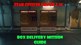 Star Citizen Box Delivery Mission Guide Star Citizen Box Delivery Mission Guide