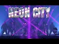 【LIVE VIDEO】NEON CITY/夢喰NEON@幕張メッセ幕張イベントホール