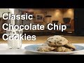 Classic Chocolate Chip Cookies