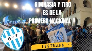 GIMNASIA Y TIRO CAMPEÓN y ASCENSO A LA PRIMERA NACIONAL - FESTEJOS DE HINCHAS