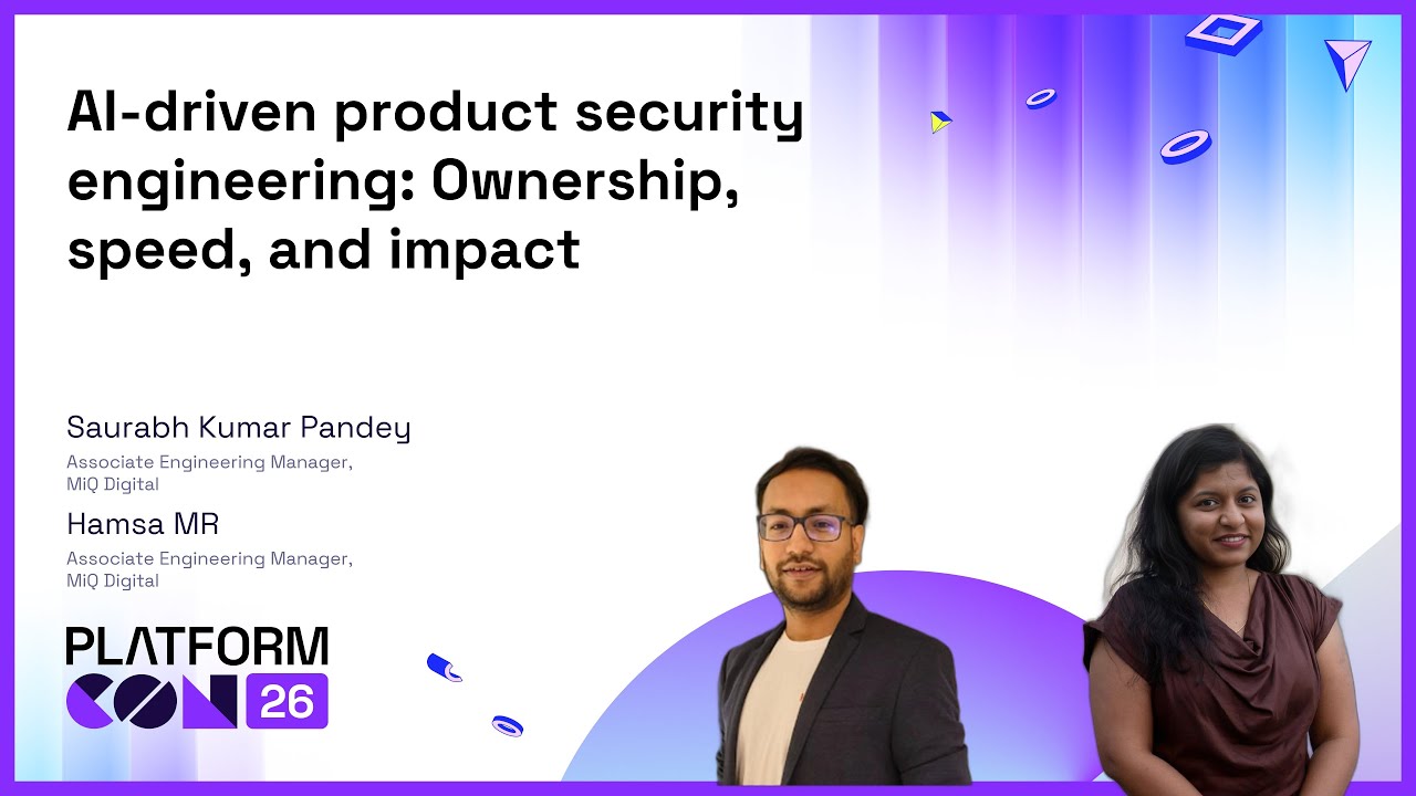 AI-driven product security engineering: Ownership, speed, and impact