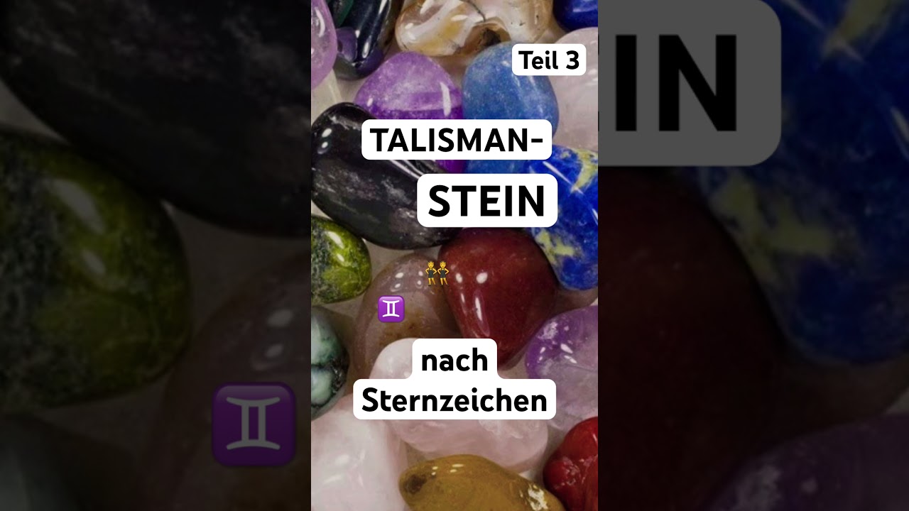 Talisman – Stein nach Sternzeichen #horoskop #shorts #short #astro #sternzeichen #kristal #energie Talisman – Stein nach Sternzeichen #horoskop #shorts #short #astro #sternzeichen #kristal #energie