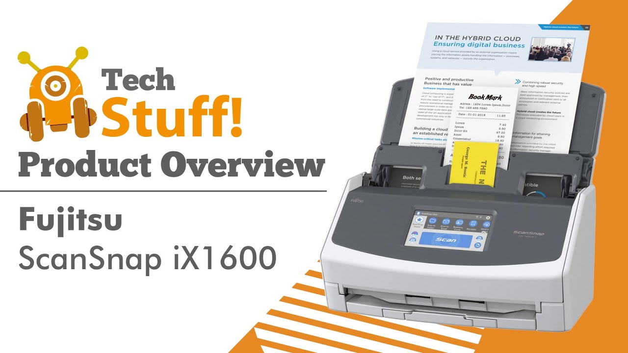 Fujitsu ScanSnap iX Desktop Scanner   TechStuff Overview