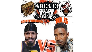 AREA 13 - SBL - ROUND 2 BATTLE - NON NIKE / JORDAN - COFFEE VS 10.5