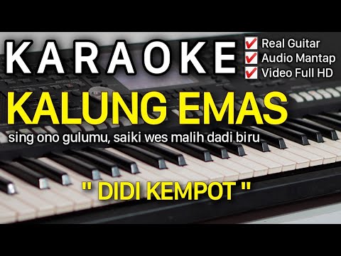 KALUNG EMAS Karaoke Didi Kempot Nada Pria Rendah