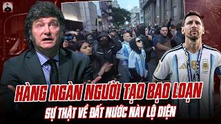 THOUSANDS CAUSE SERIOUS RIOTS IN ARGENTINA: AFTER THE WORLD CUP, THE TRUTH ABOUT THE COUNTRY IS R...