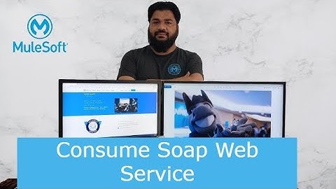 Soap Webservice | How to Consume Soap Web Service | Mule 4 | MuleSoft