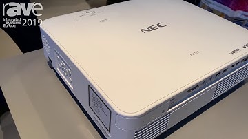 ISE 2019: NEC Display Features the P525UL Super Silent Laser Projector