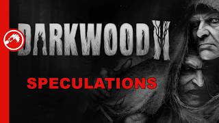 Darkwood 2 Trailer Analysis