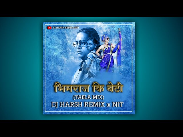 BHIMRAJ KI BETI (TABLA MIX) SOUND CHECK DJ HARSH REMIX x NIT class=