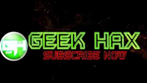 Geek Hax official Video Intro