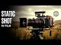 What is a static shot in film