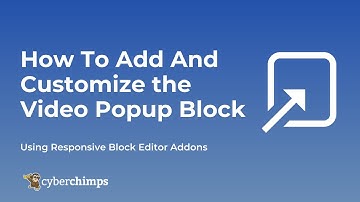 How To Add A Video Pop up in WordPress Using Gutenberg blocks