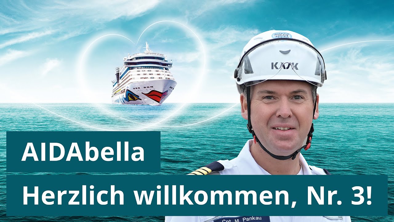 NEU VERLIEBEN in AIDAbella: Herzlich willkommen, Nr. 3! | AIDA Evolution