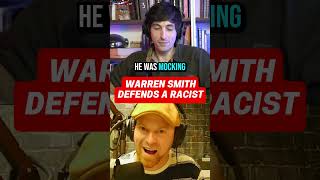Warren Smith defends a well known racist...