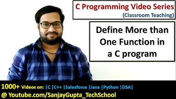 Define more than one user defined function in C language | C programming tutorials | Sanjay Gupta