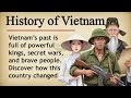 History Of Vietnam рџ рџ ірџ њ Learn English Through Story Level 2 Graded Reader рџЋ History Of Vietnam рџ рџ ірџ њ Learn English Through Story Level 2 Graded Reader рџЋ
